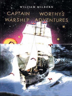 cover image of Captain Worthy's Warship Adventures